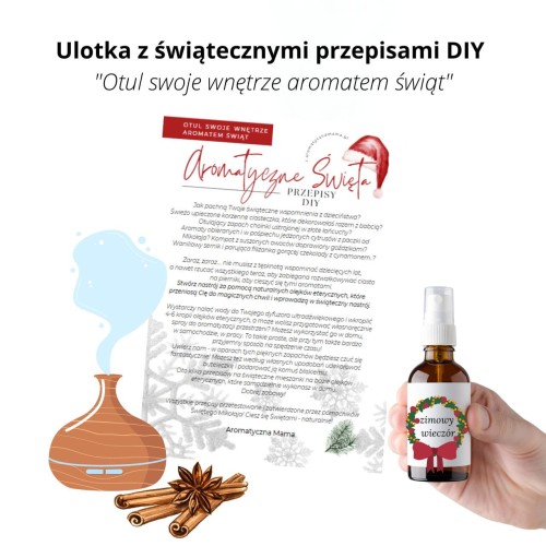 Olejki eteryczne ulotka: 15x receptura, mieszanka, przepis DIY na Święta