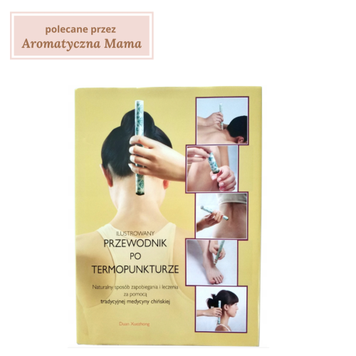 Książka_moksa_moksoterapia_ilustrowany_przewodnik_termopunktura.png