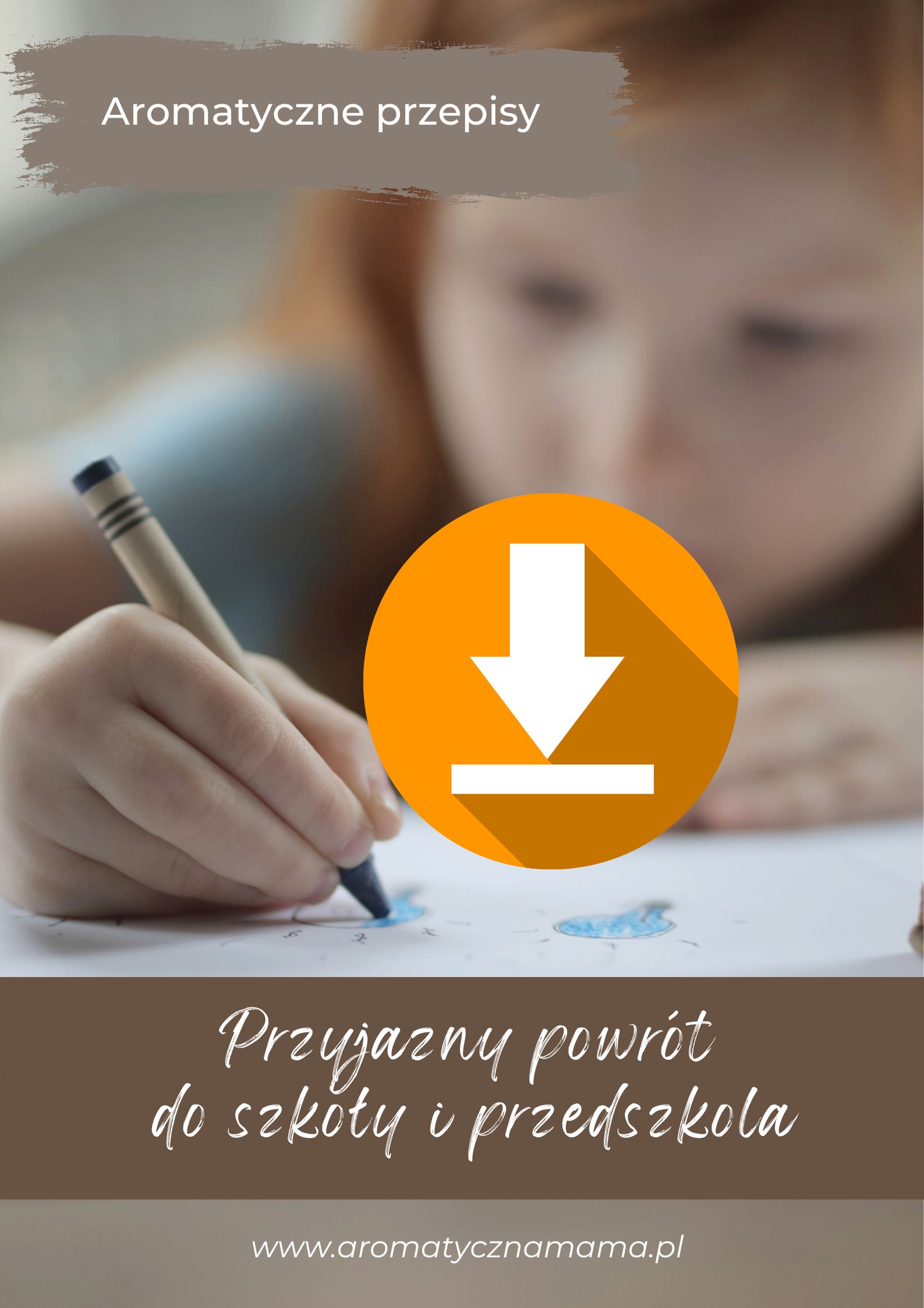 Ebook - przepisy z olejkami eterycznymi na powrót do szkoly